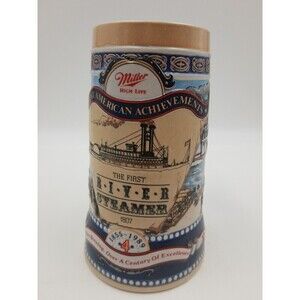 Miller High Life Stein Great American Achievements 4 The First River Steamer